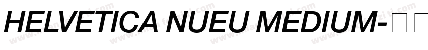 HELVETICA NUEU MEDIUM字体转换